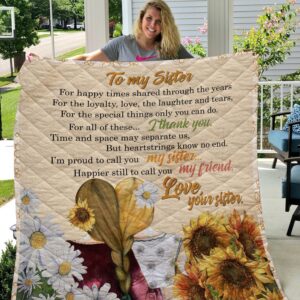 To My Sister Quilt  Quilt